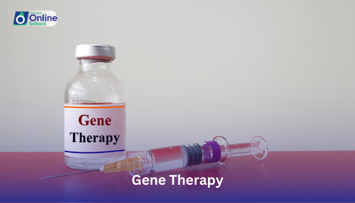 Lesson 33: Explaining Methods for Gene Therapy